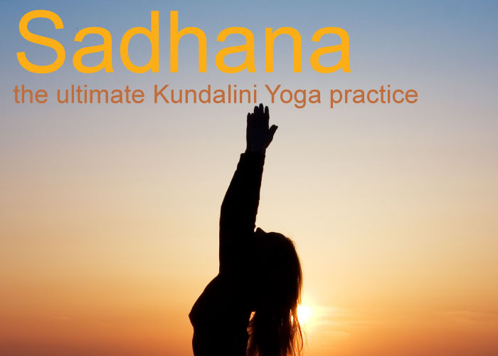Kundalini Yoga Sadhana
