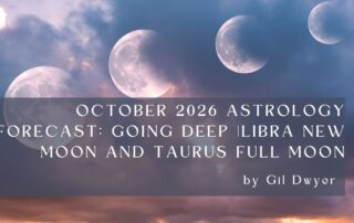 October 2026 astrology featuring the Libra New Moon, Taurus Full Moon, Venus retrograde and Mercury retrograde in Scorpio.