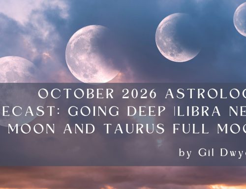October 2026 Astrology Forecast: Going Deep | Libra New Moon and Taurus Full Moon