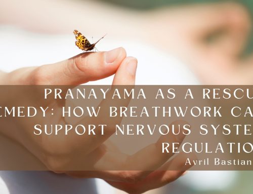 Pranayama as a Rescue Remedy: How Breathwork Can Support Nervous System Regulation